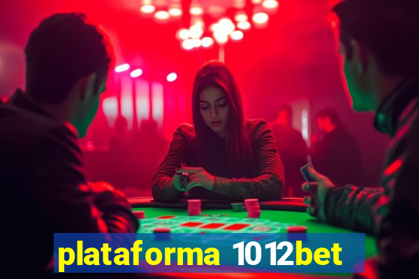 plataforma 1012bet